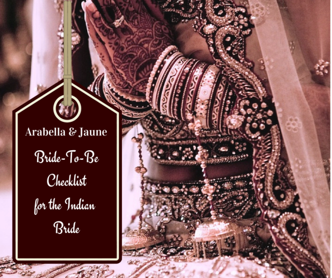 Bride-To-Be Checklist for the Indian Bride